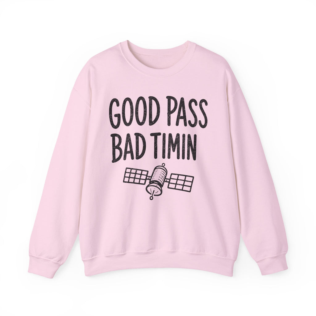 Good Pass Bad Timing Crewneck