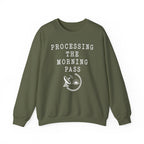 Processing the Morning Pass Crewneck