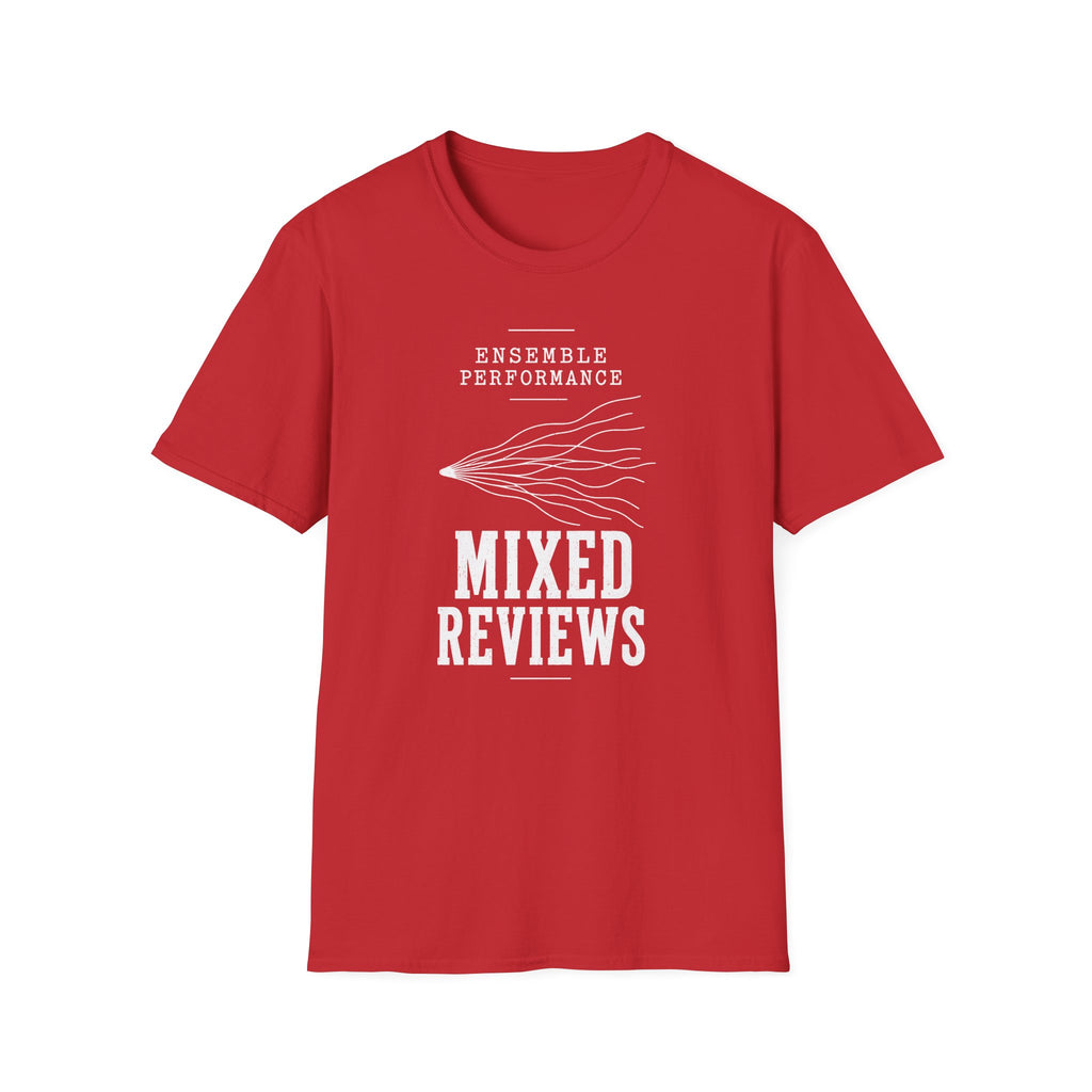 Ensemble Performance Mixed Reviews T-Shirt