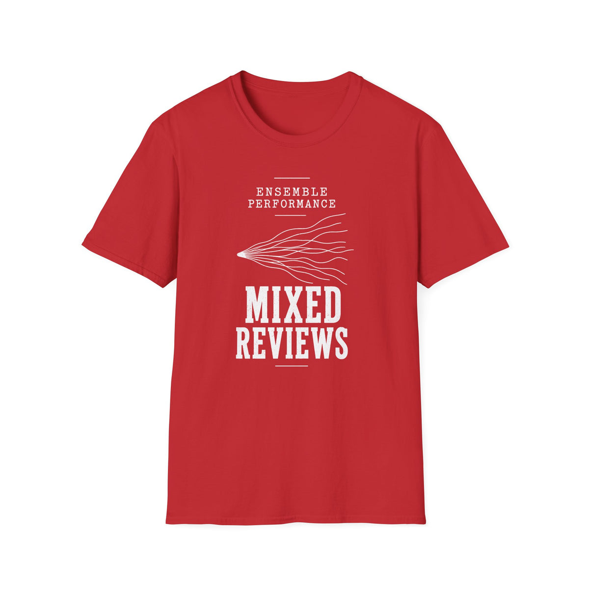 Ensemble Performance Mixed Reviews T-Shirt