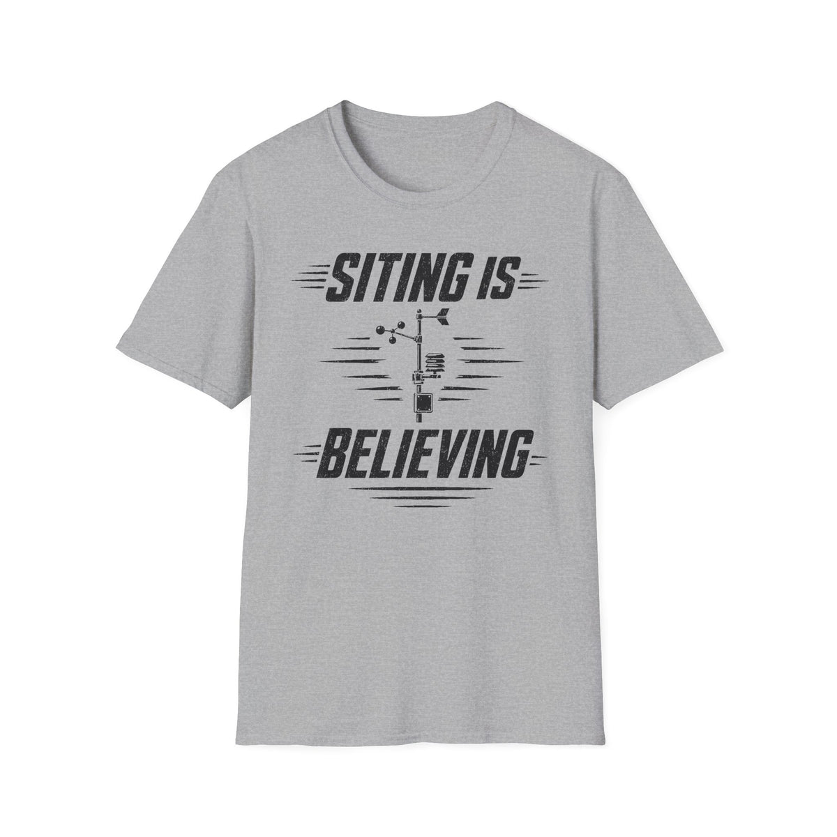 Siting Is Believing T-Shirt