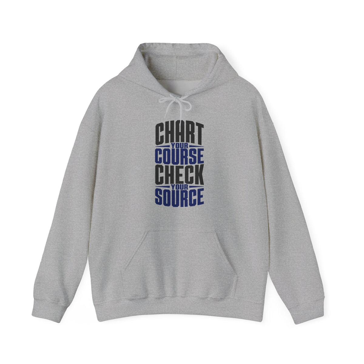 Chart Your Course Check Your Source Hoodie