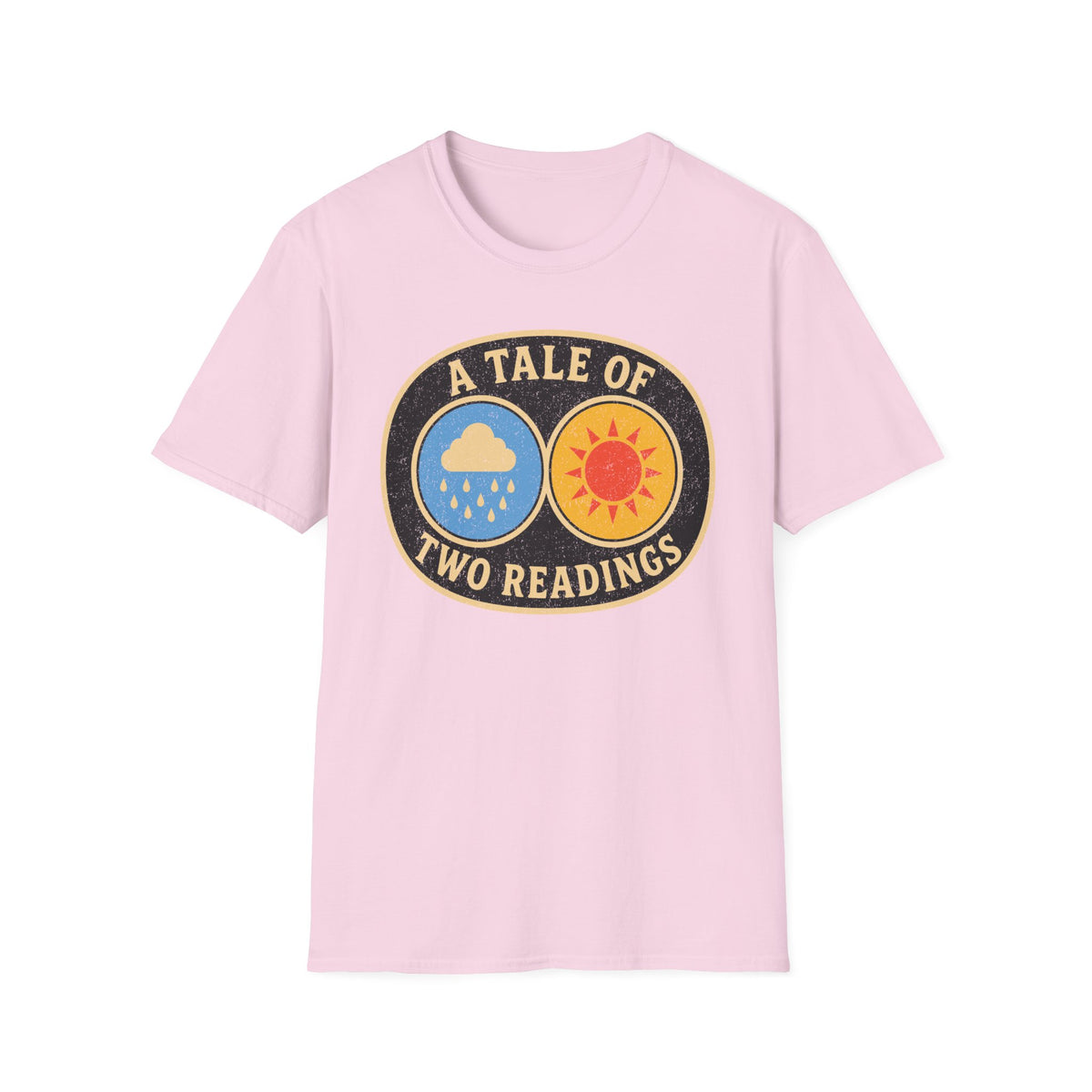 A Tale of Two Readings T-Shirt