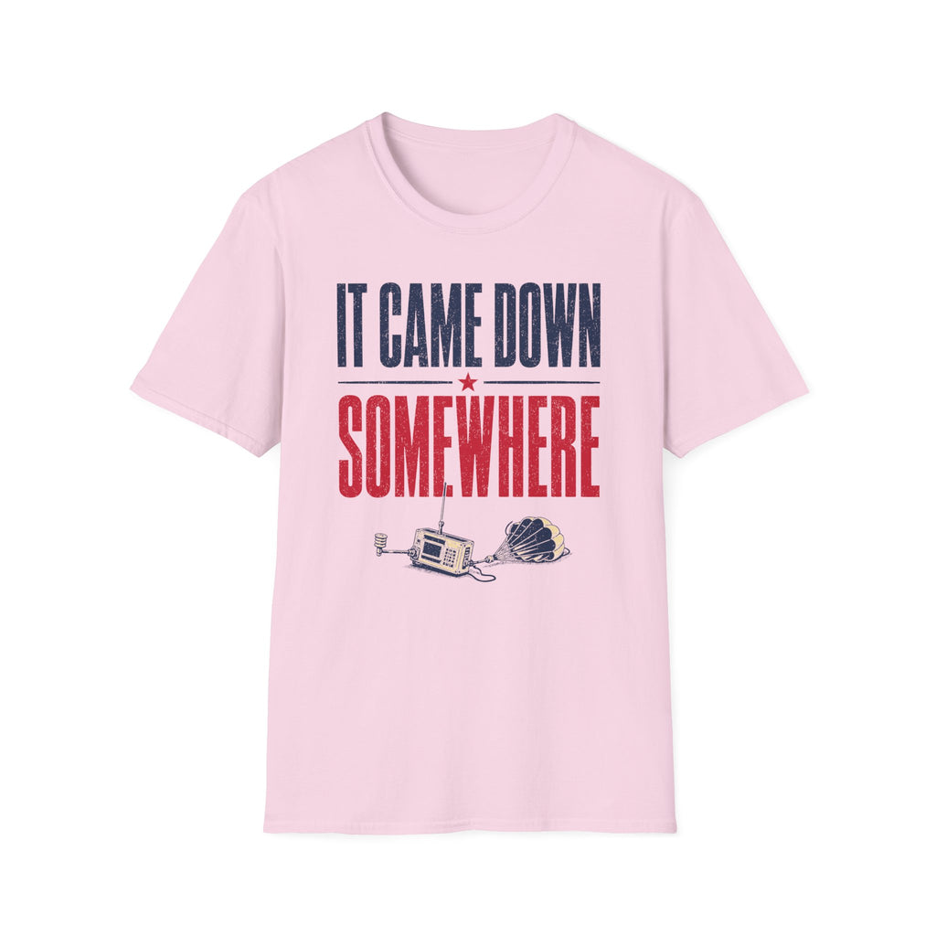 It Came Down Somewhere T-Shirt