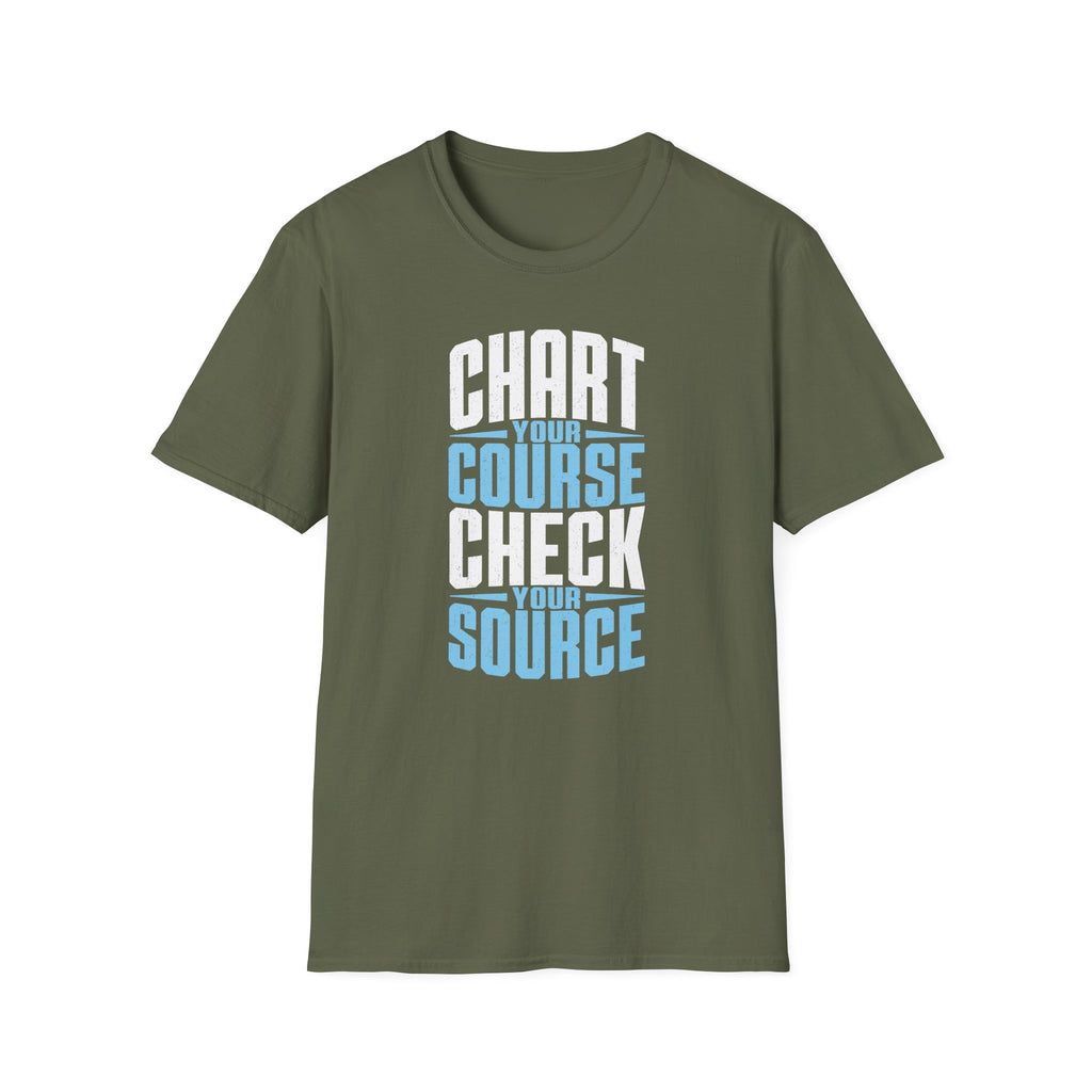 Chart Your Course Check Your Source T-Shirt