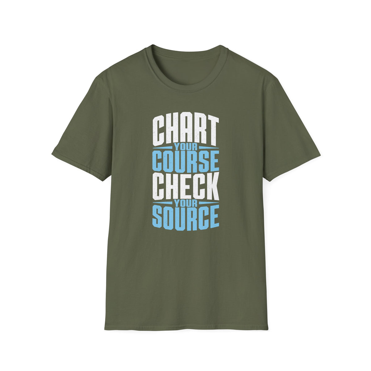 Chart Your Course Check Your Source T-Shirt