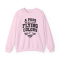 A Pass with Flying Colors Crewneck