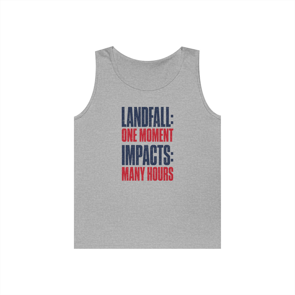 Landfall: One Moment Impacts: Many Hours Tank Top