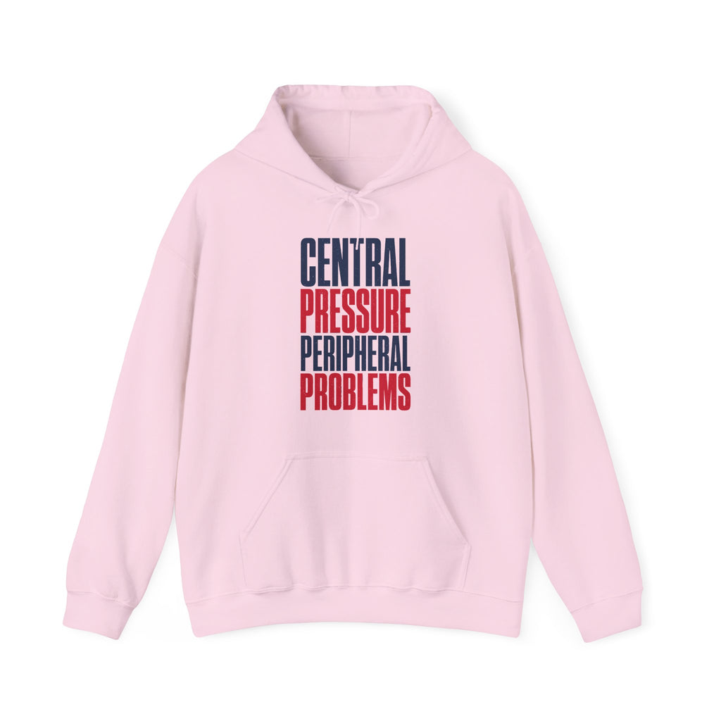 Central Pressure Peripheral Problems Hoodie