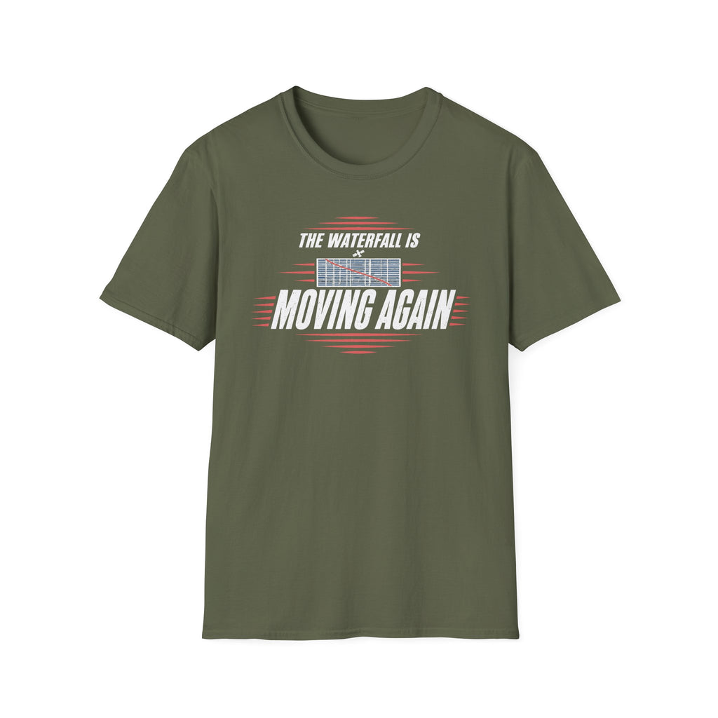 The Waterfall Is Moving Again T-Shirt