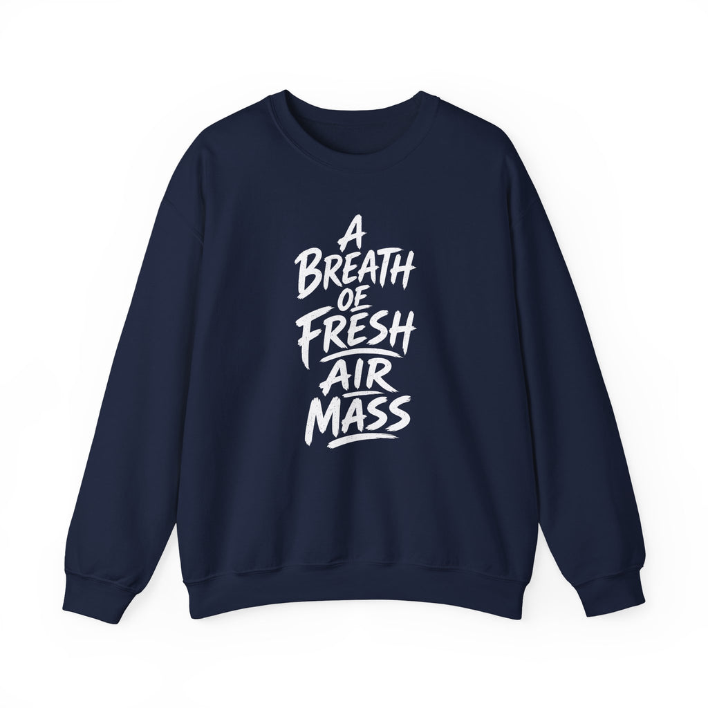 A Breath of Fresh Air Mass Crewneck