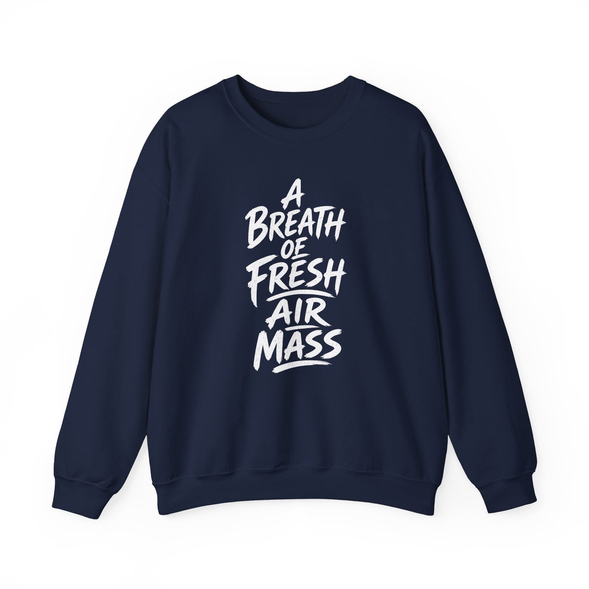A Breath of Fresh Air Mass Crewneck