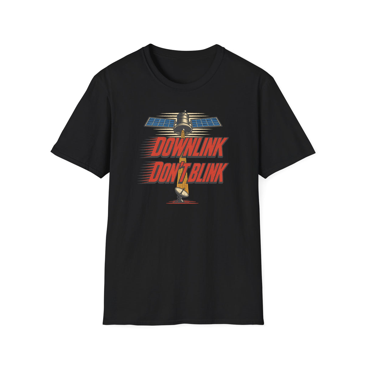 Downlink Don't Blink T-Shirt