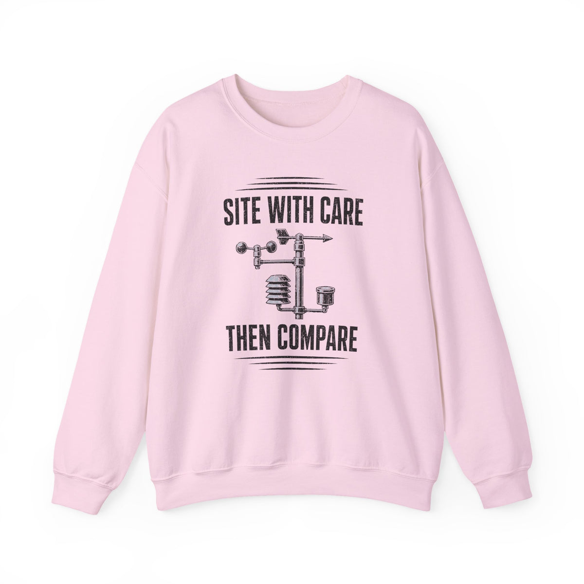 Site with Care Then Compare Crewneck