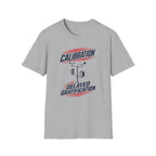 Calibration Delayed Gratification T-Shirt