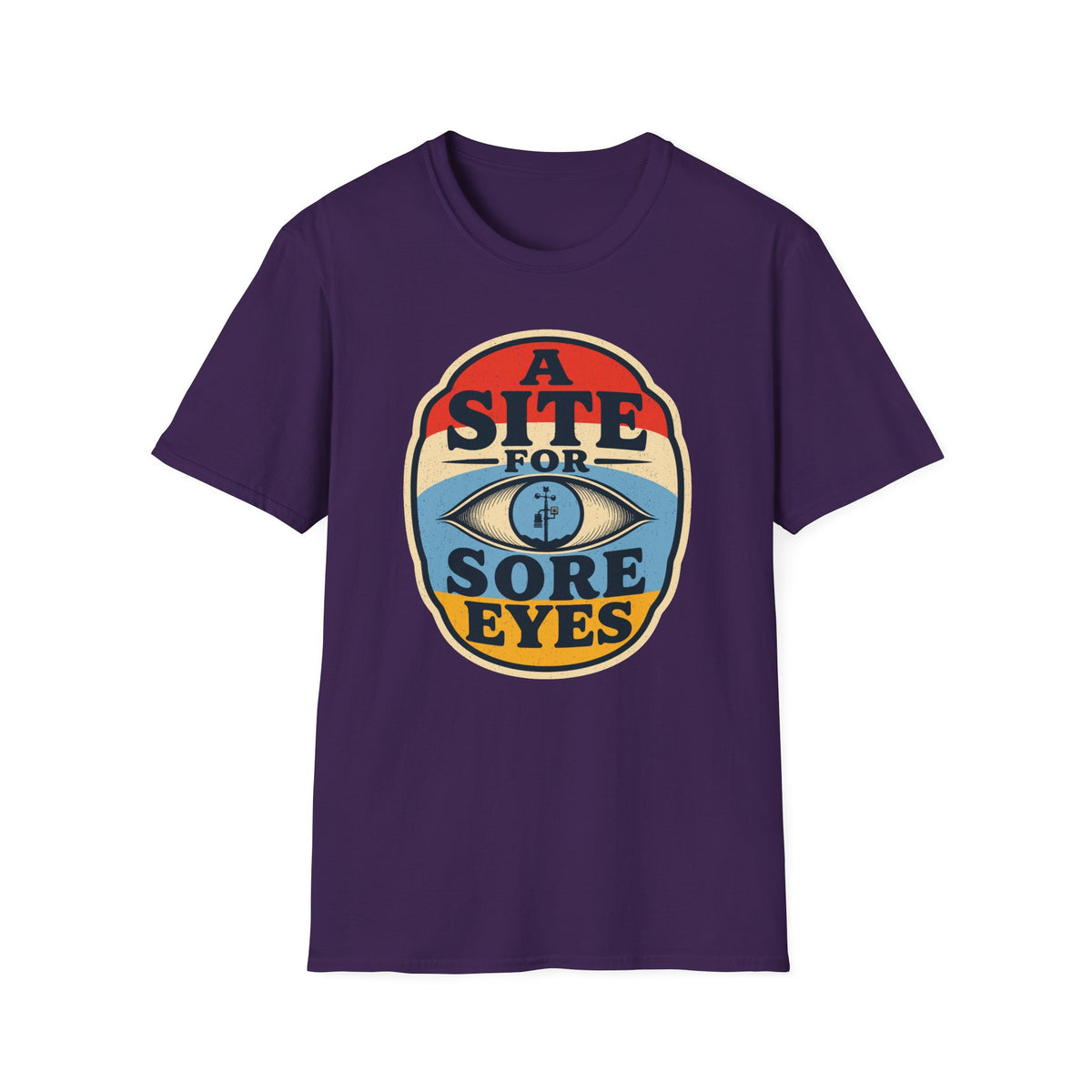 A Site for Sore Eyes T-Shirt
