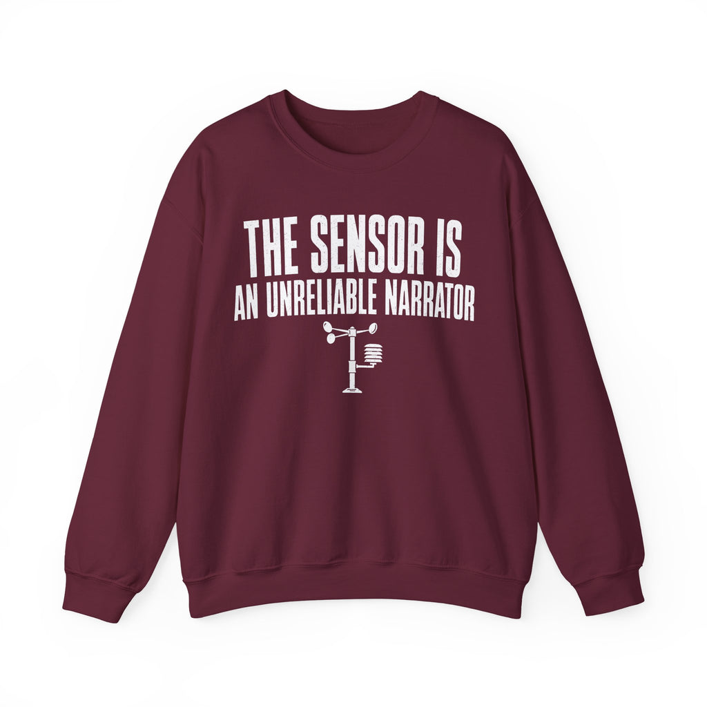 The Sensor Is an Unreliable Narrator Crewneck
