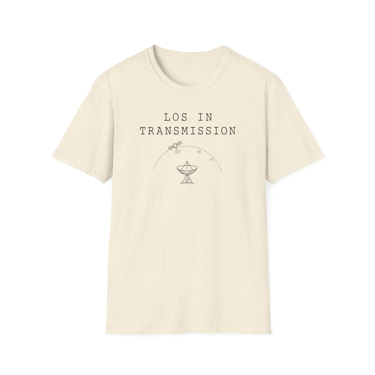 LOS in Transmission T-Shirt