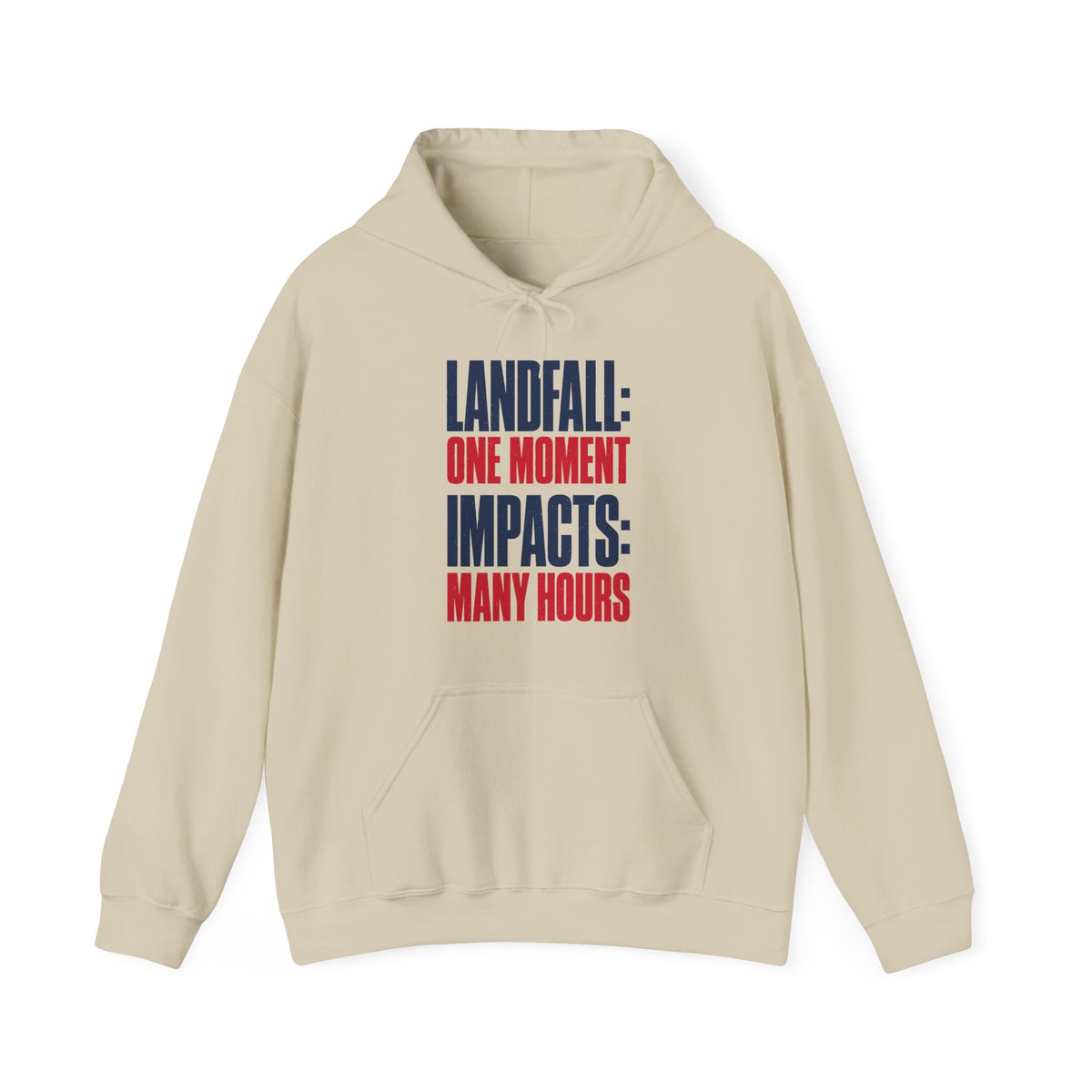 Landfall: One Moment Impacts: Many Hours Hoodie