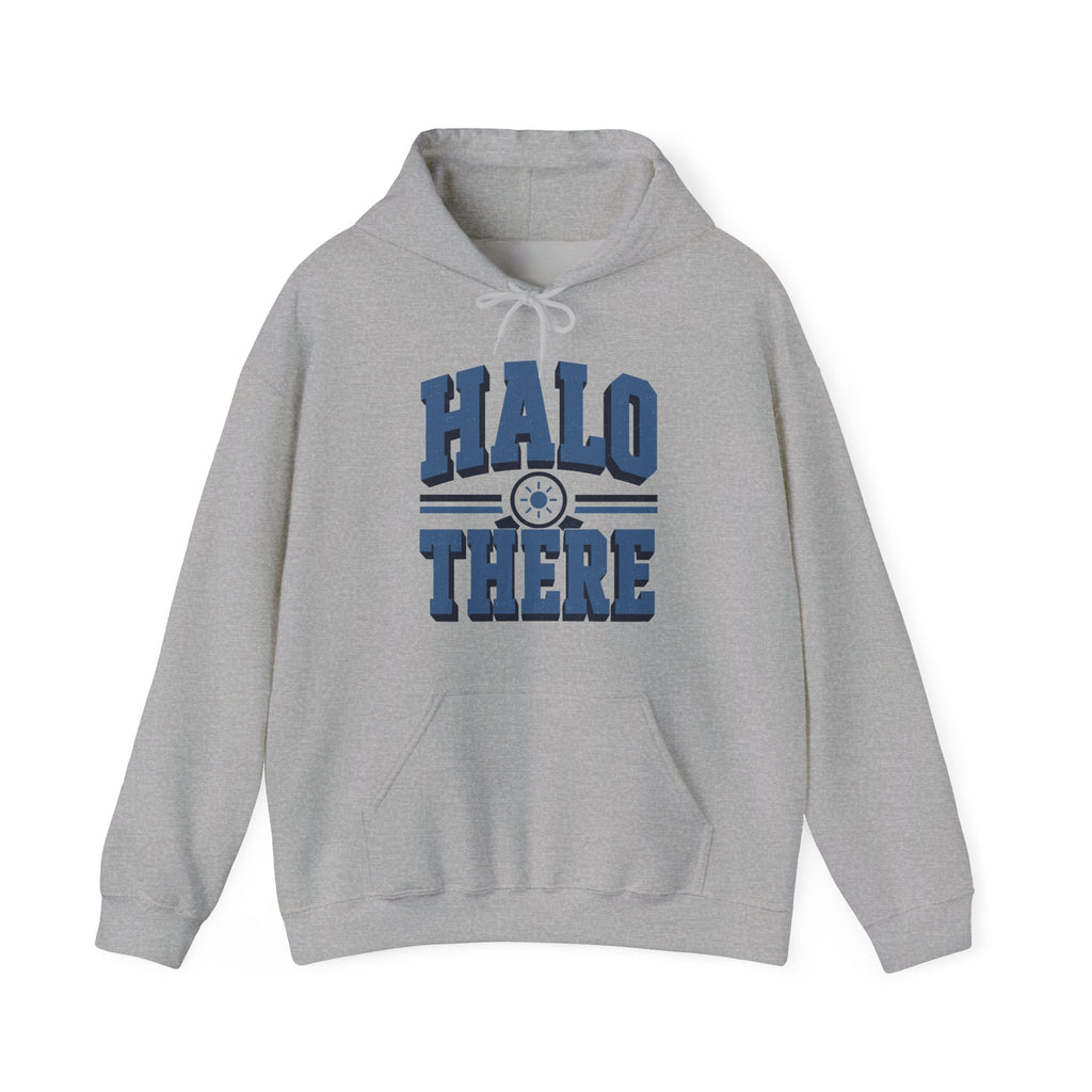 Halo There Hoodie