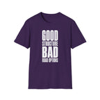 Good Structure Bad Road Options T-Shirt