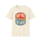 Map First RF Later T-Shirt