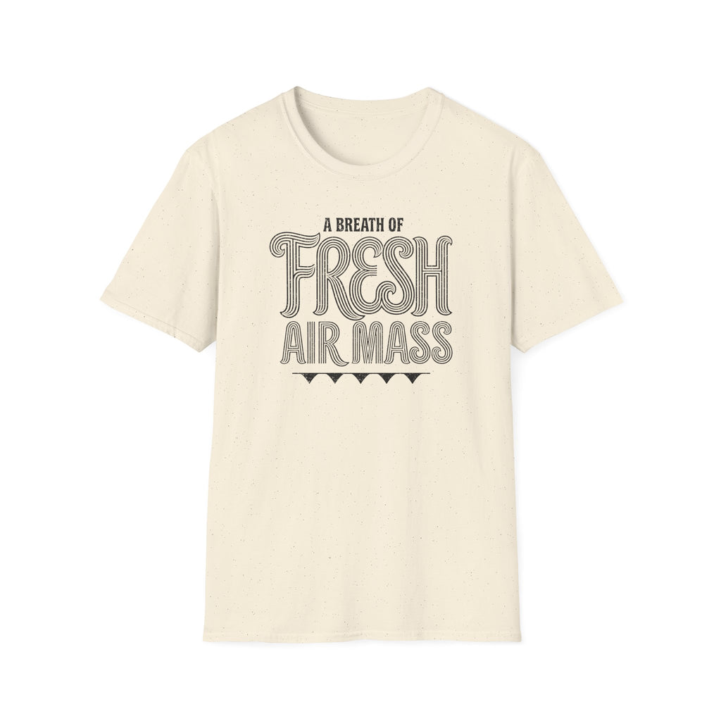 A Breath of Fresh Air Mass T-Shirt