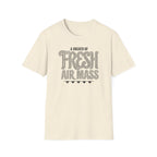 A Breath of Fresh Air Mass T-Shirt