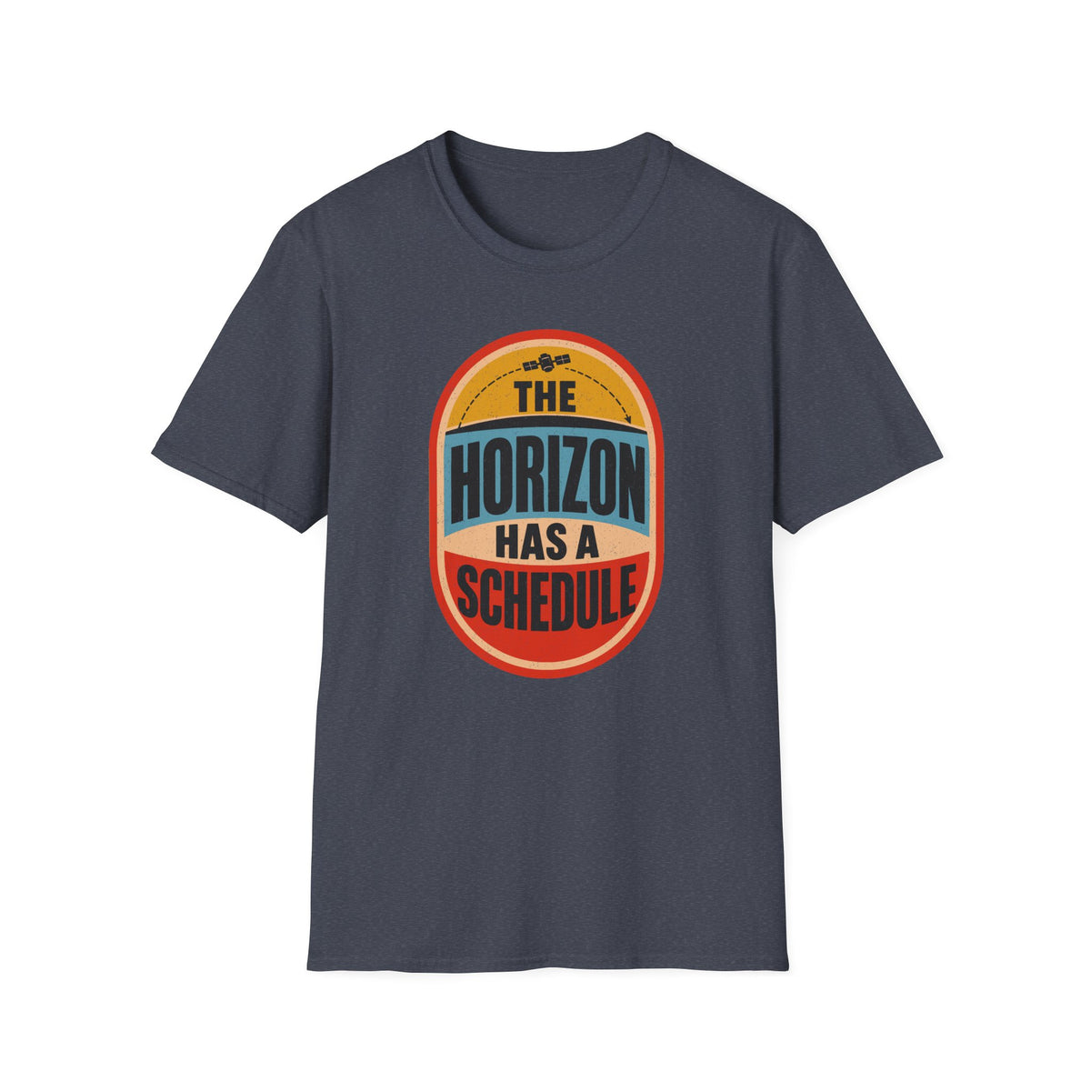 The Horizon Has a Schedule T-Shirt
