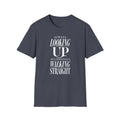Always Looking Up Occasionally Walking Straight T-Shirt
