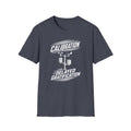 Calibration Delayed Gratification T-Shirt