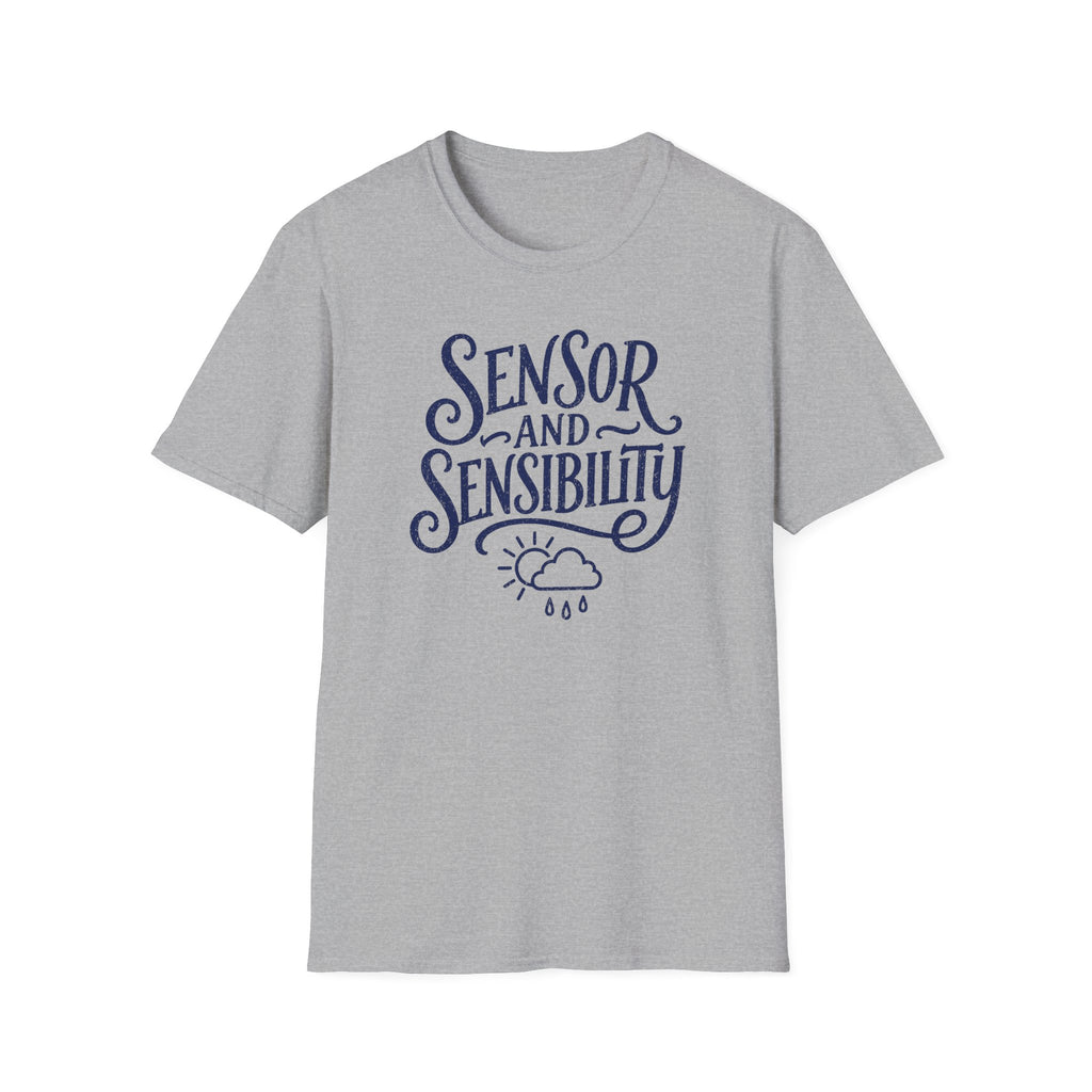 Sensor and Sensibility T-Shirt