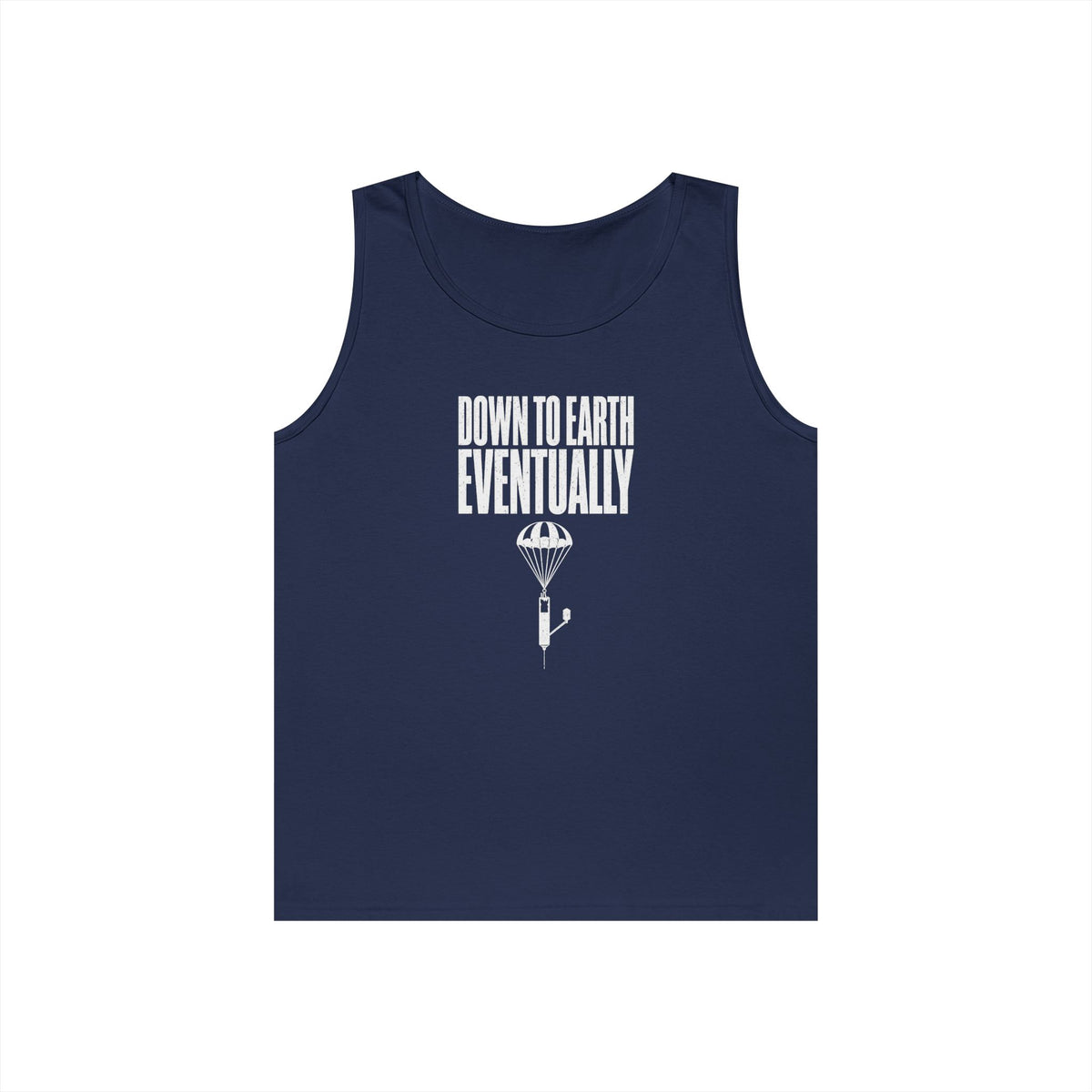 Down to Earth, Eventually Tank Top