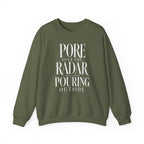 Pore Over the Radar Pouring Outside Crewneck