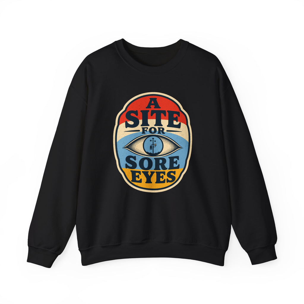 A Site for Sore Eyes Crewneck
