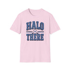Halo There T-Shirt