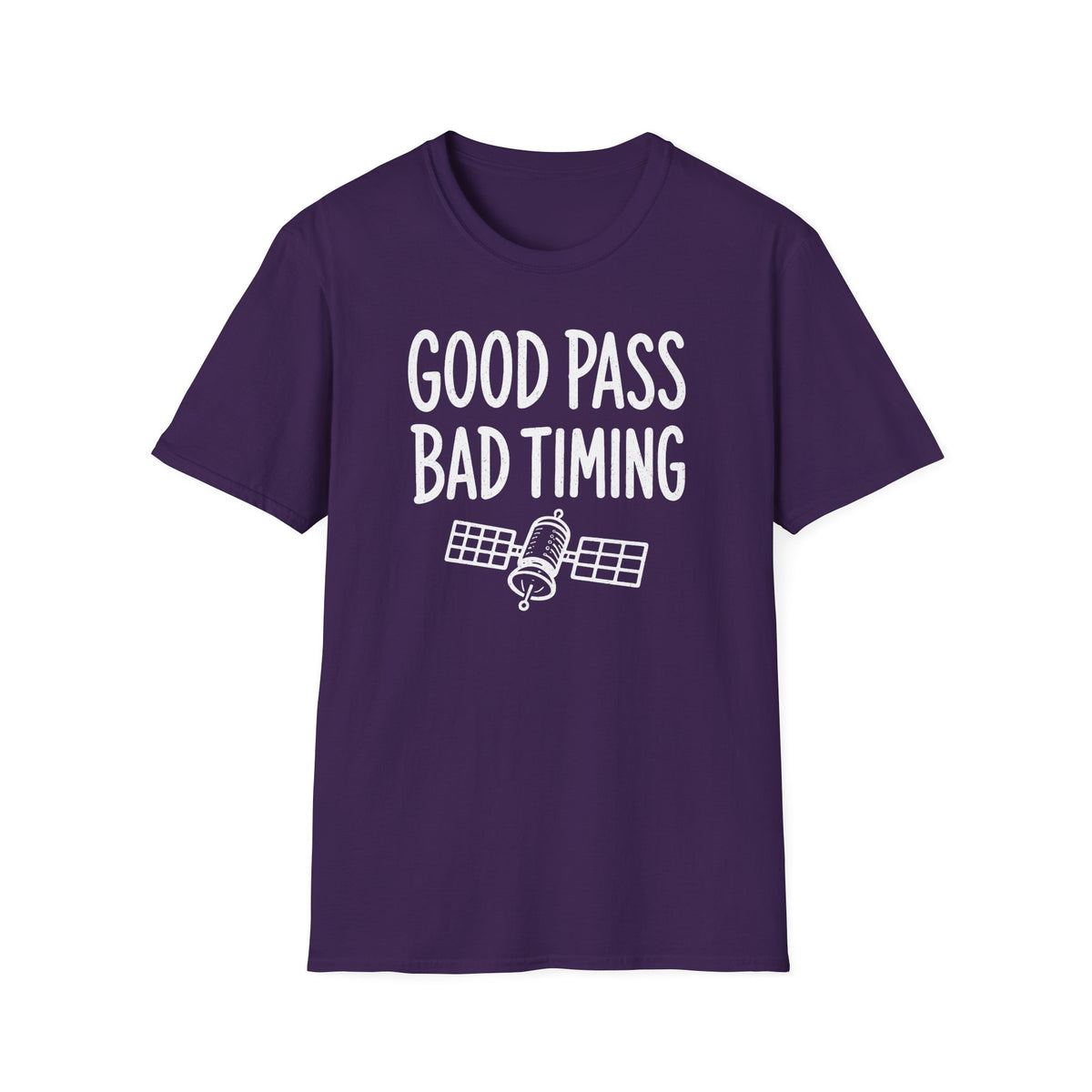 Good Pass Bad Timing T-Shirt