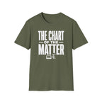 The Chart of the Matter T-Shirt