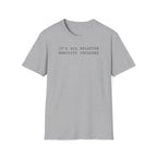 It's All Relative Humidity Included T-Shirt