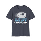 I Lost My Train of Thought The Sky Changed T-Shirt