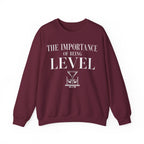 The Importance of Being Level Crewneck