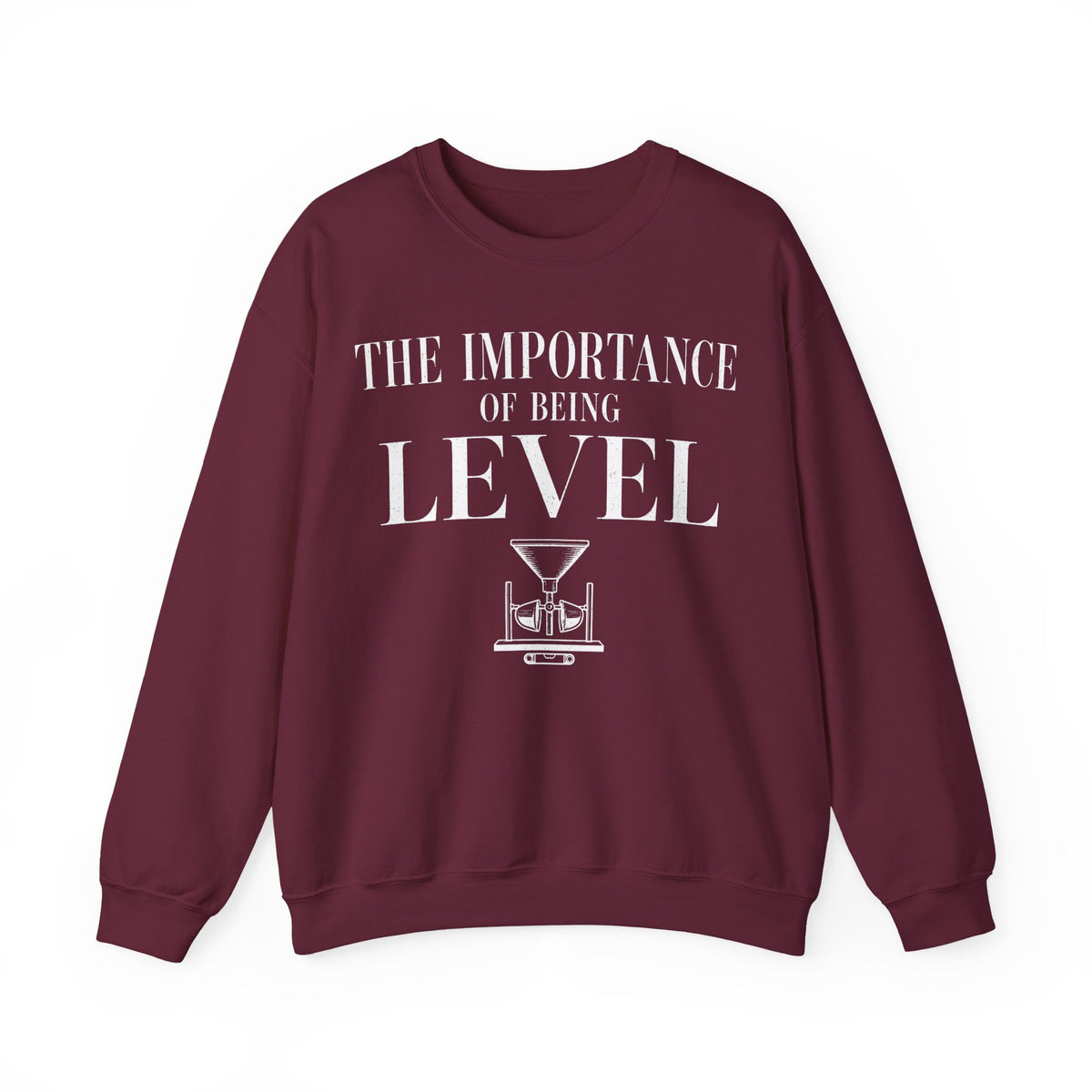 The Importance of Being Level Crewneck
