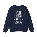 Go with the Flow Watch the Outflow Crewneck