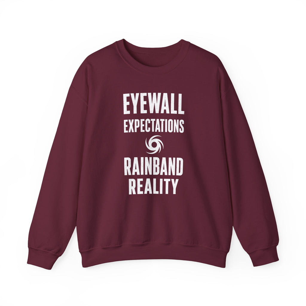Eyewall Expectations Rainband Reality Crewneck
