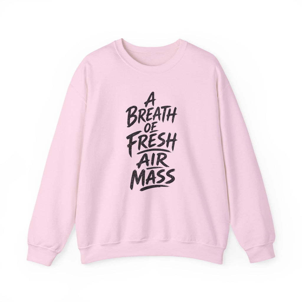 A Breath of Fresh Air Mass Crewneck