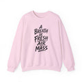A Breath of Fresh Air Mass Crewneck