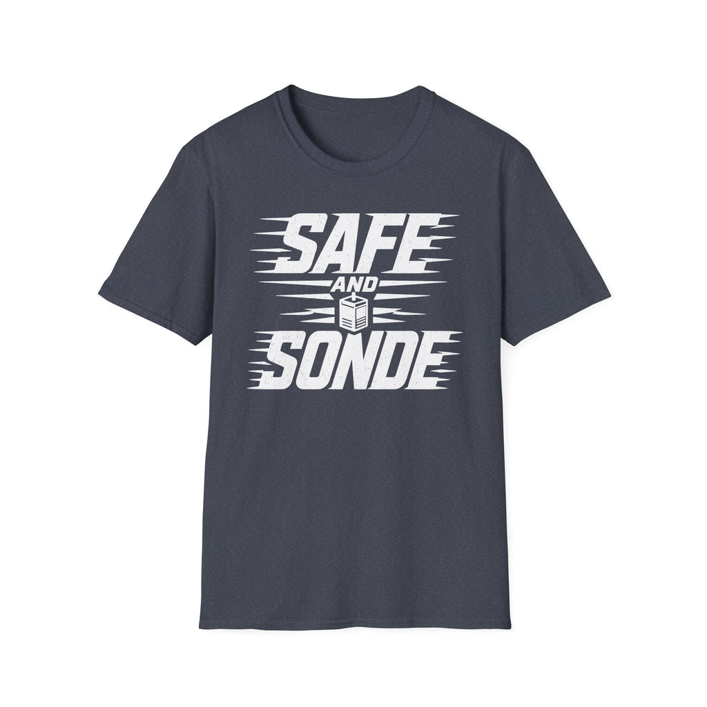 Safe and Sonde T-Shirt