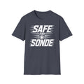Safe and Sonde T-Shirt