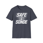 Safe and Sonde T-Shirt