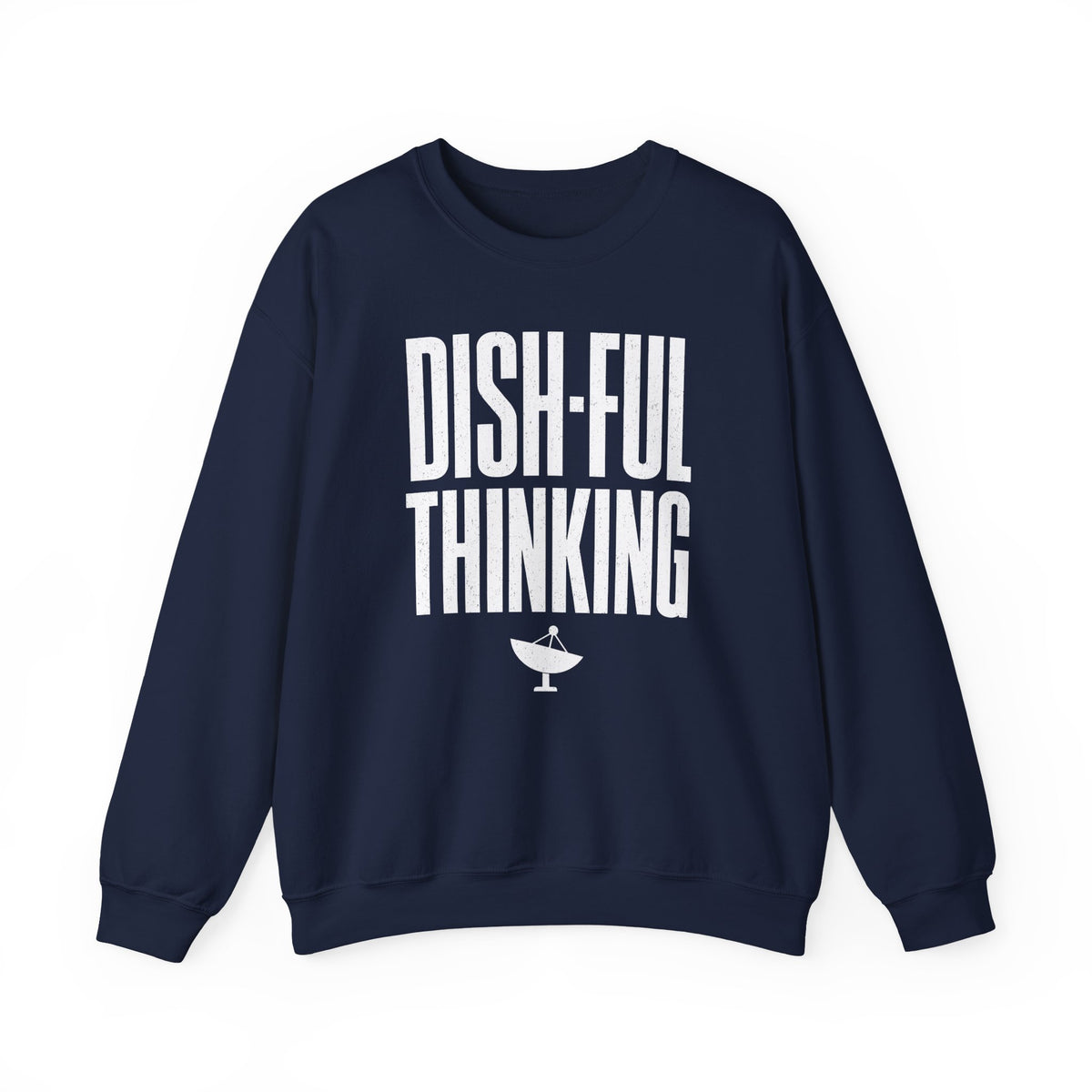 Dish-ful Thinking Crewneck